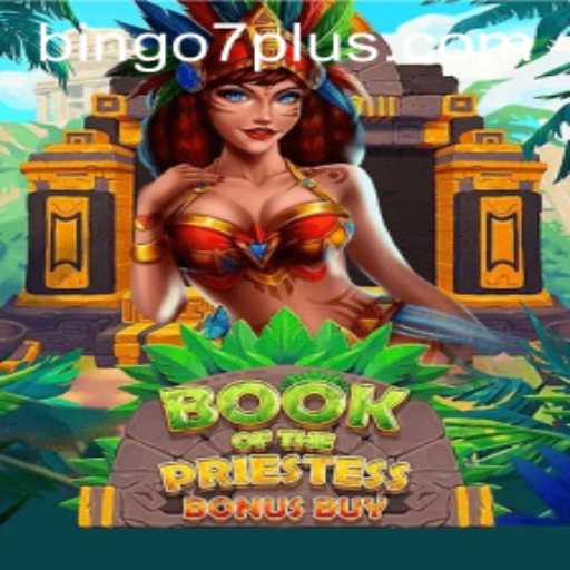 Discover the Enchanting World of BookOfThePriestess: A Guide with Bingo7 Themes
