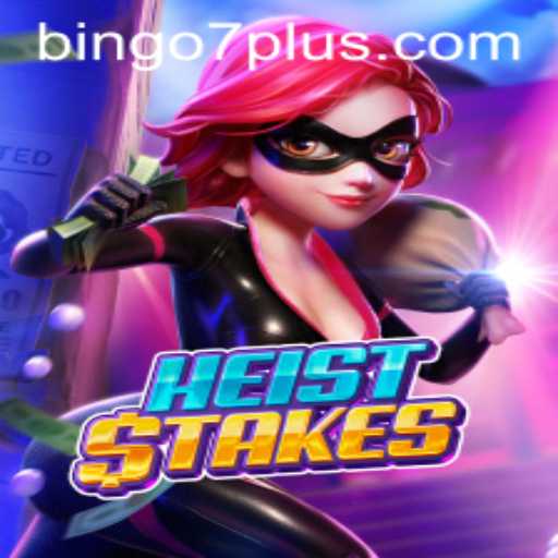 Discover the Thrills of HeistStakes with an Exciting Bingo7 Twist